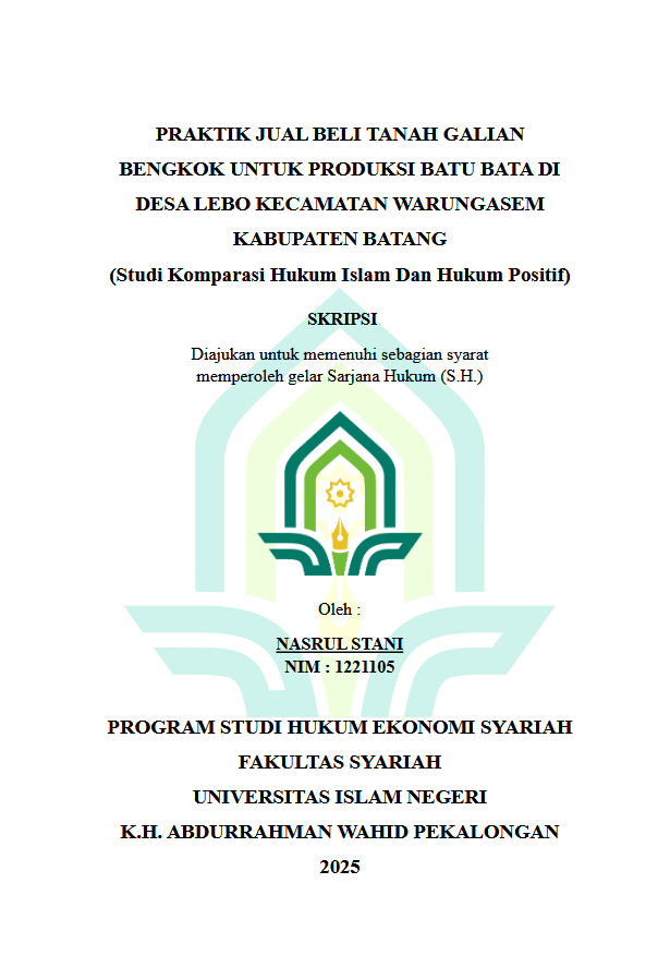 Image of Praktik Jual Beli Tanah Galian Bengkok Untuk Produksi Batu Bata Di Desa Lebo Kecamatan Warungasem Kabupaten Batang (Studi Komparasi Hukum Islam Dan Hukum Positif)