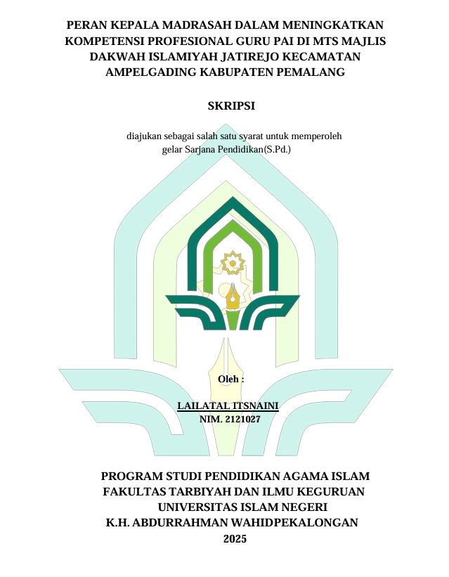 Image of Peran Kepala Madrasah Dalam Meningkatkan Kompetensi Profesional Guru Pai Di MTS Majelis Dakwah Islamiyah Jatirejo Kecamatan Ampelgading Kabupaten Pemalang