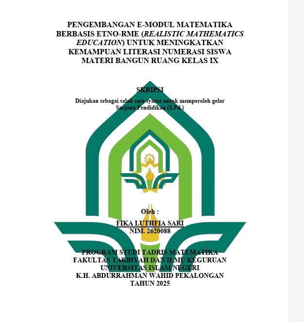 Image of Pengembangan E-Modul Matematika Berbasis Etno-Rme (Realistic Mathematics Education) Untuk Meningkatkan Kemampuan Literasi Numerasi Siswa Materi Bangun Ruang Kelas IX
