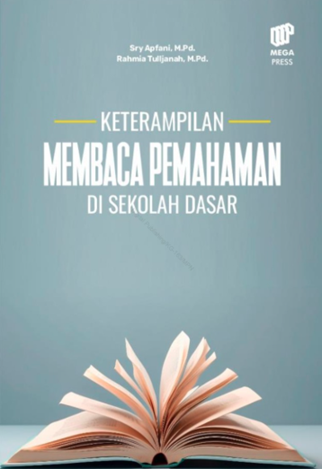 Image of Keterampilan Membaca Pemahaman di Sekolah Dasar