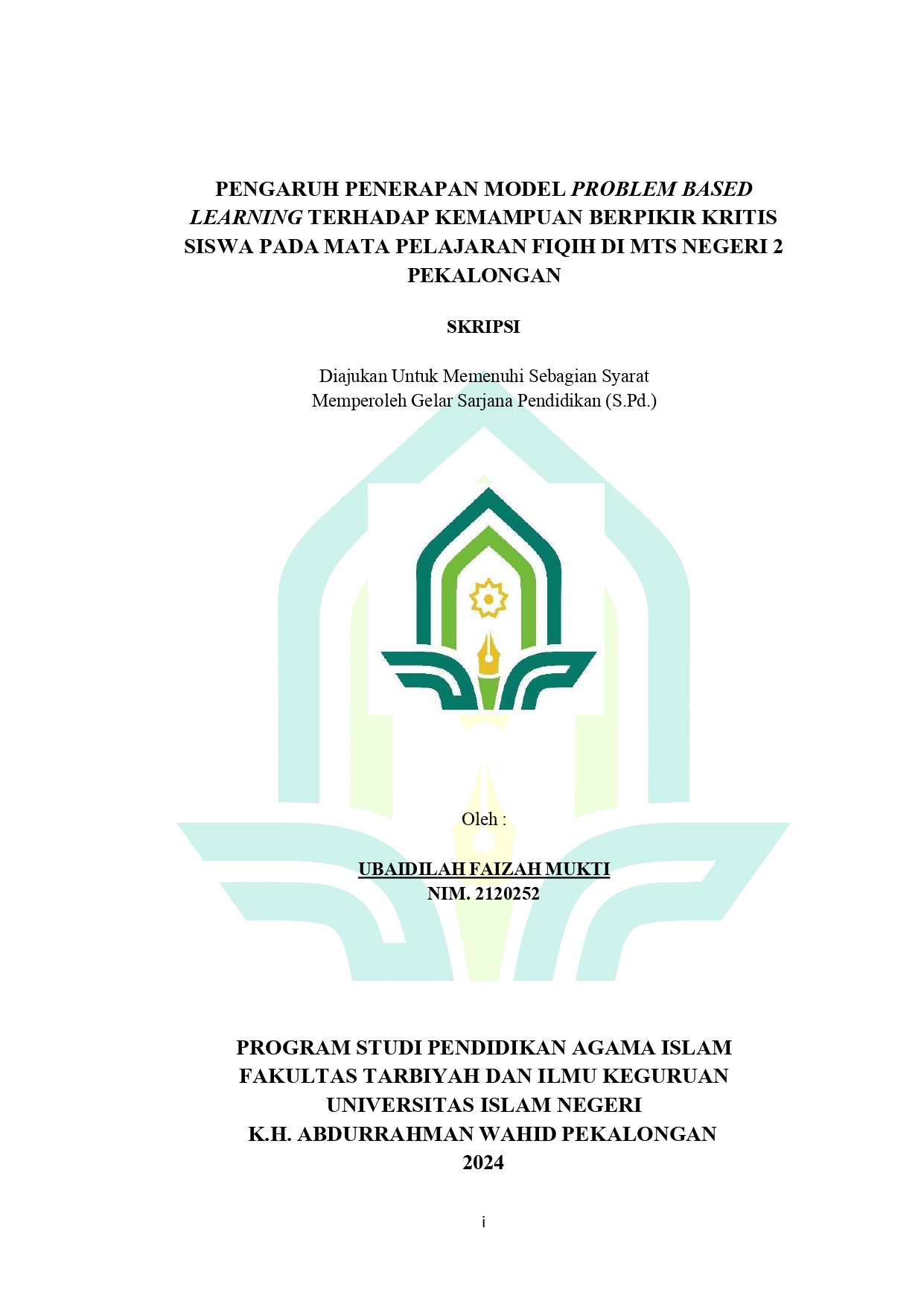 Image of Pengaruh Penerapan Model Problem Based Learning Terhadap Kemampuan Berpikir Kritis Siswa Pada Mata Pelajaran Fiqih Di MTs Negeri 2 Pekalongan