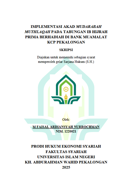 Image of Implementasi Akad Mudarabah Muthlaqah Pada Tabungan IB Hijrah Prima Berhadiah Di Bank Muamalat KCP Pekalongan