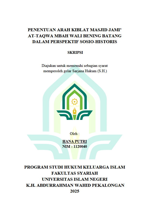 Image of Penentuan Arah Kiblat Masjid Jami' At-Taqwa Mbah Wali Bening Batang Dalam Perspektif Sosio-Historis