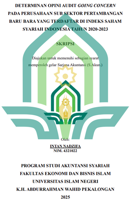 Image of Determinan Opini Audit Going Concern Pada Perusahaan Sub Sektor Pertambangan Batu Bara yang  Terdaftar di Indeks Saham Syariah Indonesia Tahun 2020-2023
