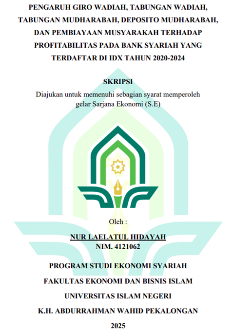 Image of Pengaruh Giro Wadiah, Tabungan Wadiah, Tabungan Mudharabah, Deposito Mudharabah, Dan Pembiayaan Musyarakah Terhadap Profitabilitas Pada Bank Syariah Yang Terdaftar di IDX Tahun 2020-2024