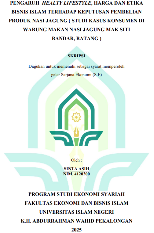 Image of Pengaruh Healthy Lifestyle, Harga dan Etika Bisnis Islam Terhadap Keputusan Pembelian Produk Nasi Jagung (Studi Kasus Konsumen di Warung Makan Nasi Jagung Mak Siti Bandar, Batang)