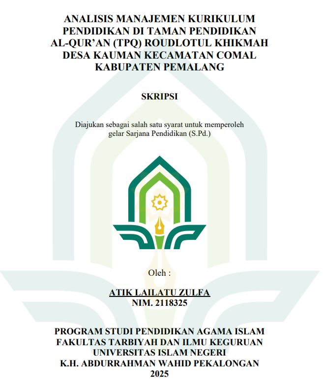 Image of Analisis Manajemen Kurikulum Pendidikan Di Taman Pendidikan Al-Qur'an (TPQ) Roudlotul Khikmah Desa Kauman Kecamatan Comal Kabupaten Pemalang