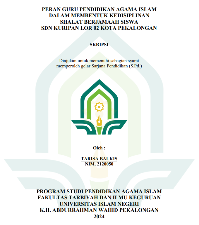 Image of Peran Guru Pendidikan Agama Islam Dalam Membentuk Kedisiplinan Shalat Berjamaah Siswa SDN Kuripan Lor Kota Pekalongan