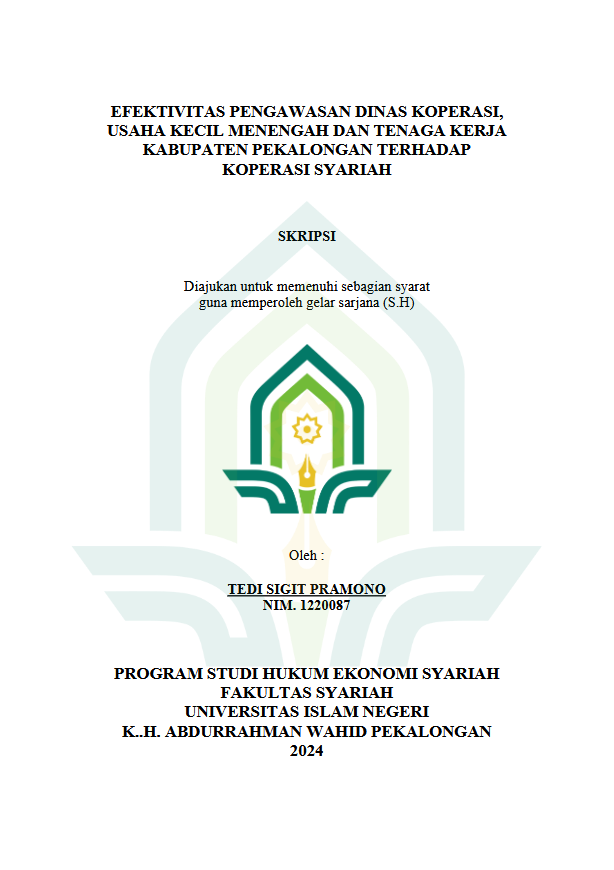 Image of Efektivitas Pengawasan Dinas Koperasi, Usaha Kecil Menengah Dan Tenaga Kerja Kabupaten Pekalongan Terhadap Koperasi Syariah