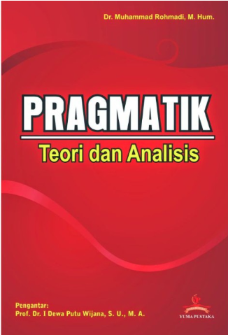 Image of Pragmatik : Teori dan Analisis
