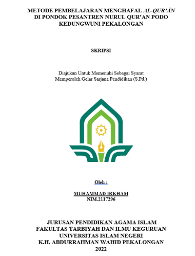 Image of Metode Pembelajaran Menghafal Al-Qur'an di Pondok Pesantren Nurul Qur'an Podo Kedungwuni Pekalongan