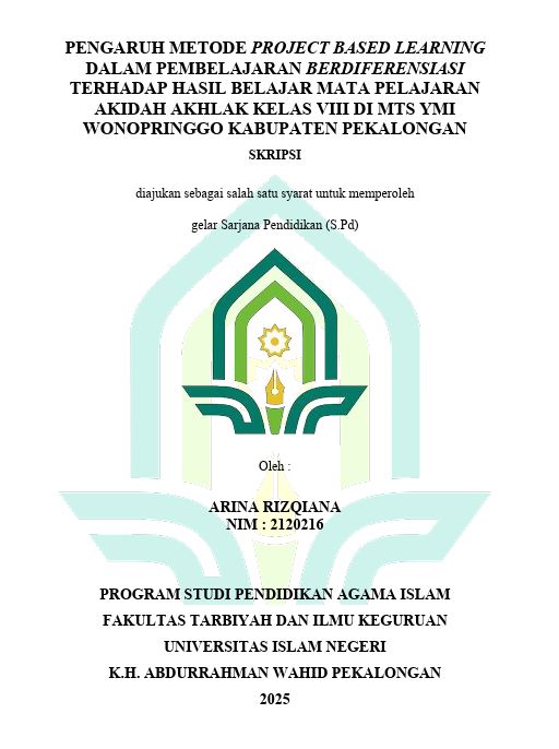 Image of Pengaruh Metode Project Based Learning Dalam Pembelajaran Berdiferensiasi Terhadap Hasil Belajar Mata Pelajaran Akidah Akhlak Kelas VIII Di MTS YMI Wonopringgo Kabupaten Pekalongan