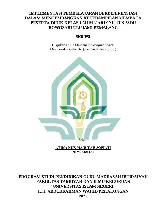 Image of Implementasi Pembelajaran Berdiferensiasi Dalam Mengembangkan Keterampilan Membaca Peserta Didik Kelas 1 MI Ma'arif NU Terpadu Rowosari Ulujami Pemalang