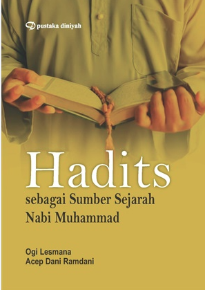 Image of Hadits sebagai Sumber Sejarah Nabi Muhammad