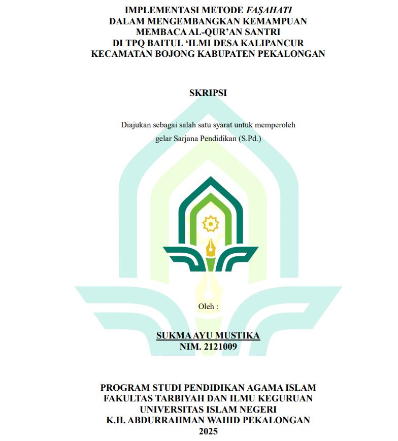 Image of Implementasi Metode Fasahati Dalam Mengembangkan Kemempuan Membaca Al-Qur'an Santri Di TPQ Baitul 'Ilmi Desa Kalipancur Kecamatan Bojong Kabupaten Pekalongan
