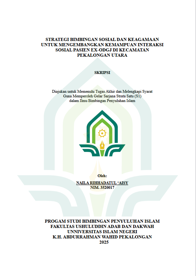 Image of Strategi Bimbingan Sosial Dan Keagamaan Untuk Mengembangkan Kemampuan Interaksi Sosial Pasien Ex-ODGJ Di Kecamatan Pekalongan Utara
