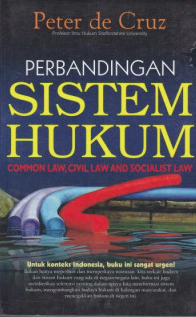 Image of Perbandingan Sistem Hukum : Common Law, Civil Law dan Socialist Law
