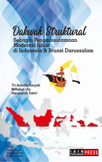Image of Dakwah Struktural Sebagai Pengarusutamaan Moderasi Islam di Indonesia & Brunei Darussalam