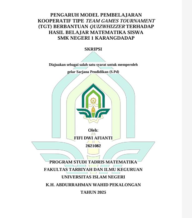 Image of Pengaruh Model Pembelajaran Kooperatif Tipe Team Games Tournament (TGT) Berbantuan Quizwhizzer Terhadap Hasil Belajaran Matematika Siswa SMK Negeri 1 Karangdadap