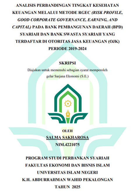 Image of Analisis Perbandingan Tingkat Kesehatan Keuangan Melalui Metode RGEC (Risk Profile, Good Corporate Goverance, Earning, and Capital) Pada Bank Pembangunan Daerah (BPD) Syariah dan Bank Swasta Syariah yang Terdaftar di Otoritas Jasa Keuangan (OJK) Periode 2019-2024