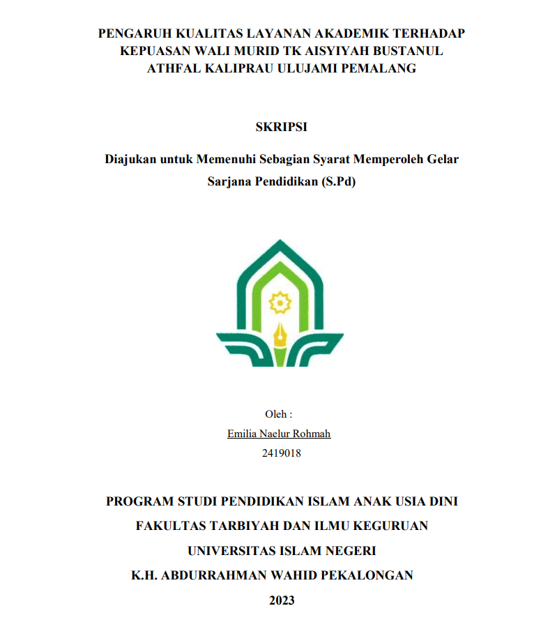 Image of Pengaruh Kualitas Layanan Akademik Terhadap Kepuasan Wali Murid TK Aisyiyah Bustanul Athfal Kaliprau Ulujami Pemalang