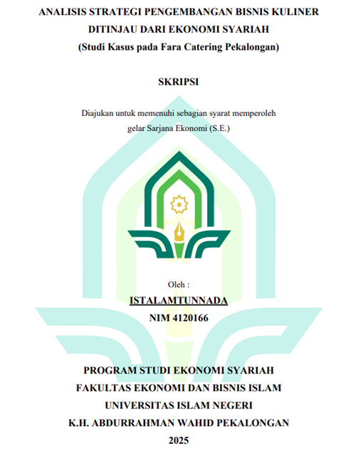 Image of Analisis Strategi Pengembangan Bisnis Kuliner Ditinjau Dari Ekonomi Syariah (Studi Kasus Pada Fara Catering Pekalongan)