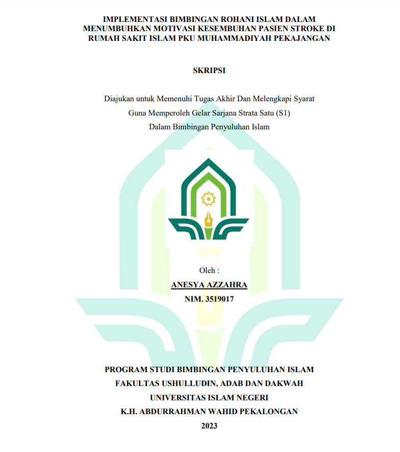Image of Implementasi Bimbingan Rohani Islam dalam Menumbuhkan Motivasi Kesembuhan Pasien Stroke di Rumah Sakit Islam PKU Muhammadiyah Pekajangan