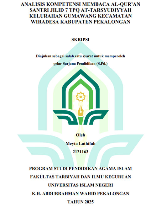 Image of Analisis Kompetensi Membaca Al-Qur'an Santri Jilid 7 TPQ At-Tarsyudiyyah Kelurahan Gumawang Kecamatan Wiradesa Kabupaten Pekalongan