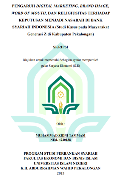 Image of Pengaruh Digital Marketing, Brand Image, Word of Mouth, dan Religiusitas Terhadap Keputusan Menjadi Nasabah di Bank Syariah Indonesia (Studi Kasus pada Masyarakat Generasi Z di Kabupaten Pekalongan)