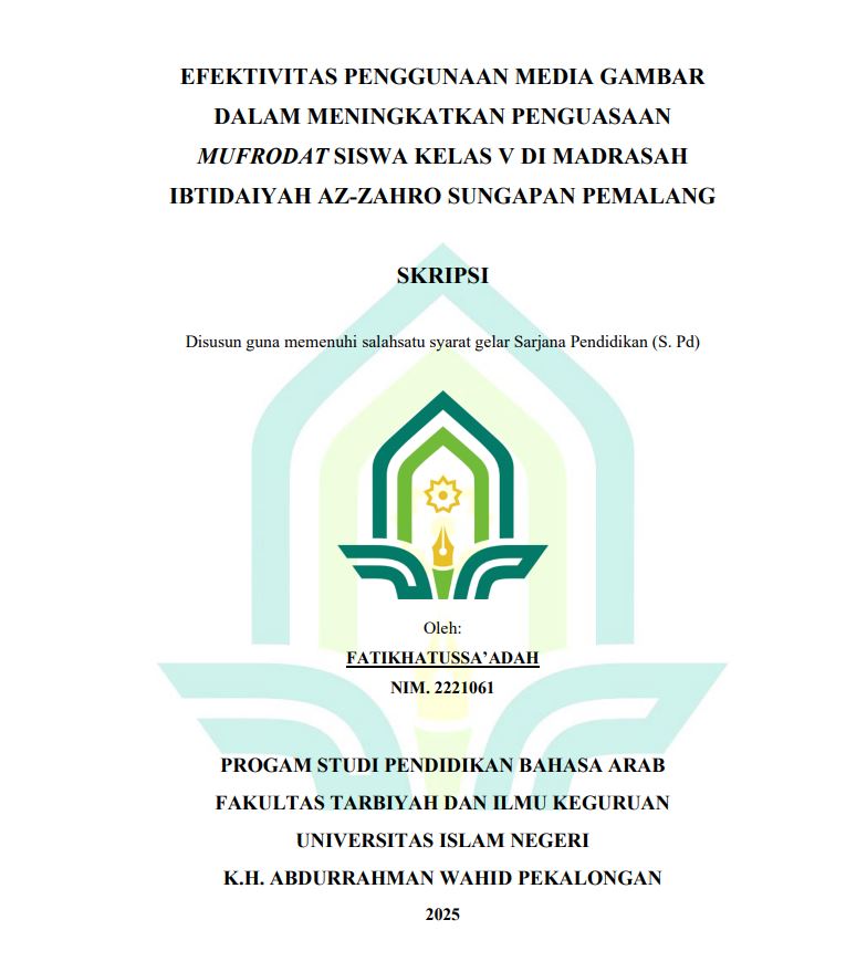 Image of Efektivitas Penggunaan Media Gambar Dalam Meningkatkan Penguasaan Mufrodat Siswa Kelas V Di Madrasah Ibtidaiyah Az-zahro Sungapan Pemalang