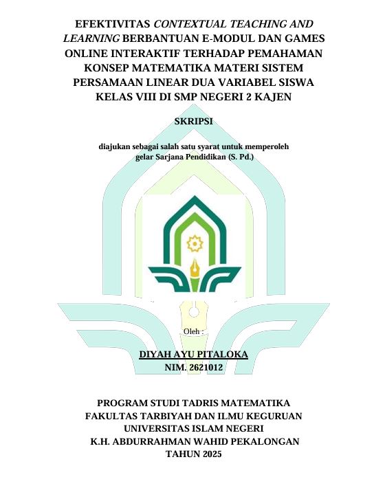 Image of Efektivitas Contextual Teaching And Learning Berbantuan E-Modul Dan Games Online Interaktif Terhadap Pemahaman Konsep Matematika Materi Sistem Persamaan Linear Dua Variabel Siswa Kelas VIII Di SMP Negeri 2 Kajen