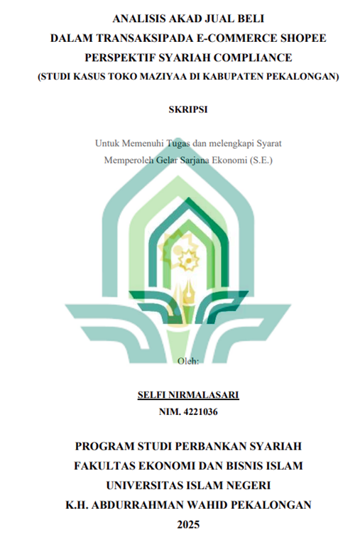 Image of Analisis Akad Jual Beli Dalam Transaksi Pada E-Commerce Shopee Perspektif Syariah Compliance (Studi Kasus Toko Maziyaa di Kabupaten Pekalongan)