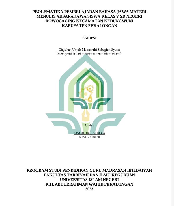 Image of Problematika Pembelajaran Bahasa Jawa Materi Menulis Aksara Jawa Siswa Kelas V SD Negeri Rowocacing Kecamatan Kedungwuni Kabupaten Pekalongan