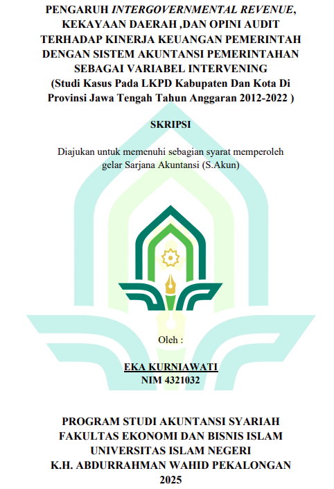 Image of Pengaruh Intergovernmental Reveneu, Kekayaan Daerah, dan Opini Audit Terhadap Kinerja Keuangan Pemerintah Dengan Sistem Akuntansi Pemerintah Sebagai Variabel Intervening (Studi Kasus pada LKPD Kabupaten dan Kota di Provinsi Jawa Tengah Tahun Anggaran 2012-2022)