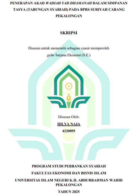Image of Penerapan Akad Wadiah Yad Dhamanah Dalam Simpanan TASYA (Tabungan Syariah) pada BPRS Suriyah Cabang Pekalongan