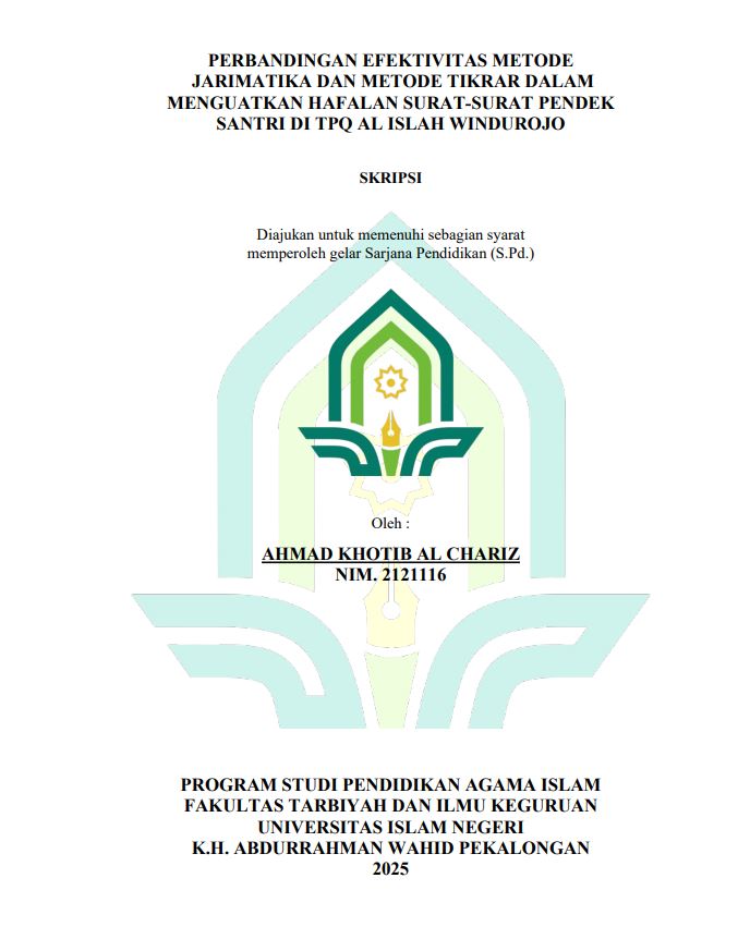 Image of Perbandingan Efektivitas Metode Jarimatika dan Metode Tikrar Dalam Mengutamakan Hafalan Surat-Surat Pendek Santri di TPQ Al-Islah Windurojo
