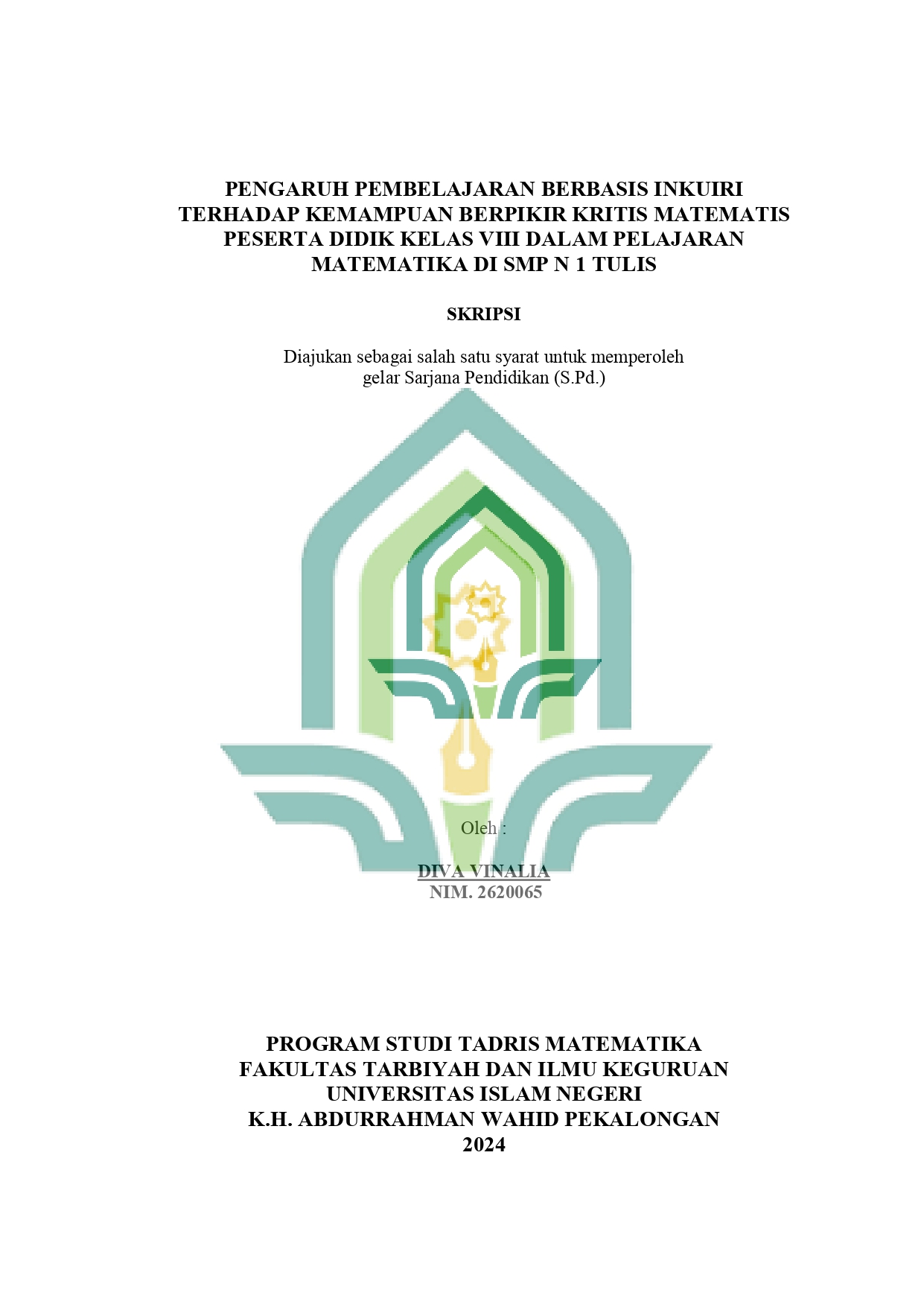 Image of Pengaruh Pembelajaran Berbasis Inkuiri Terhadap Kemampuan Berpikir Kritis Matematis Peserta Didik Kelas VIII Dalam Pelajaran Matematika di SMP N 1 Tulis