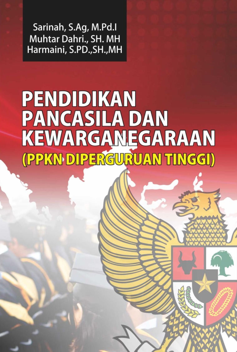 Image of Pendidikan Pancasila  dan Kewarganegaraan (PPKN di Perguruan Tinggi)