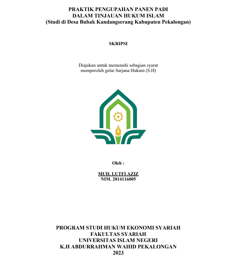 Image of Praktik Penghupahan Padi dalam Tinjauan Hukum Islam (Studi di Desa Bubak Kandangserang Kabupaten Pekalongan)