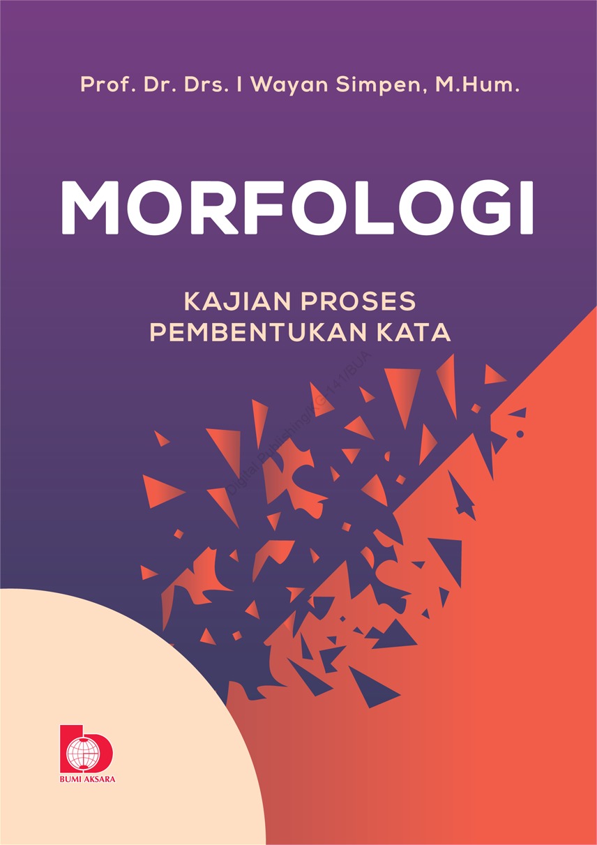 Image of Morfologi Kajian Proses Pembentukan Kata