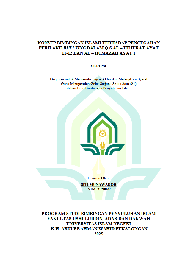 Image of Konsep Bimbingan Islam Terhadap Pencegahan Perilaku Bullying Dalam Q.S Al- Hujarat Ayat 11-12 Dan Al-Humazah Ayat 1