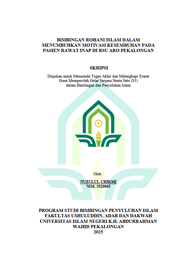 Image of Bimbingan Rohani Islam Dalam Menumbuhkan Motivasi Kesembuhan Pada Pasien Rawat Inap Di RSU Aro Pekalongan