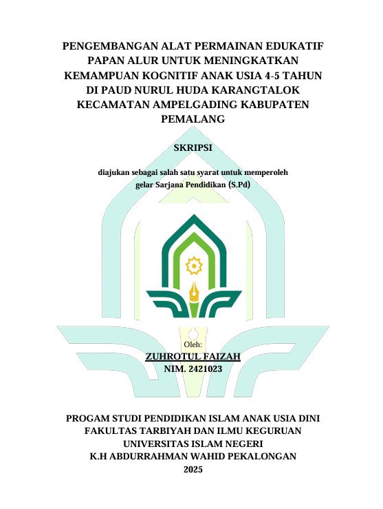 Image of Pengembangan Alat Permainan Edukatif Papan Alur Untuk Meningkatkan Kemampuan Kognitif Anak Usia 4-5 Tahun di PAUD Nurul Huda Karangtalok Kecamatan Ampelgading Kabupaten Pemalang