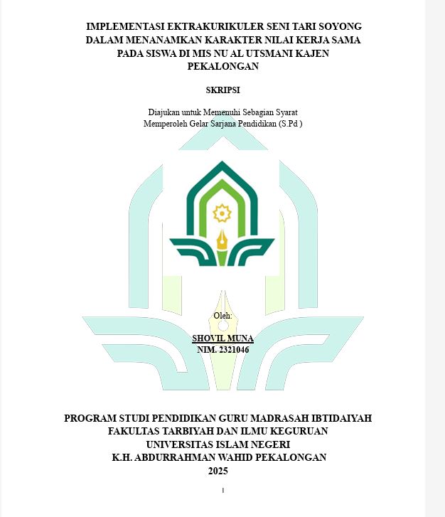 Image of Implementasi Ekstrakurikuler Seni Tari Soyong Dalam Menanamkan Karakter Nilai Kerja Sama Pada Siswa di MIS NU Al-Utsmani Kajen Pekalongan