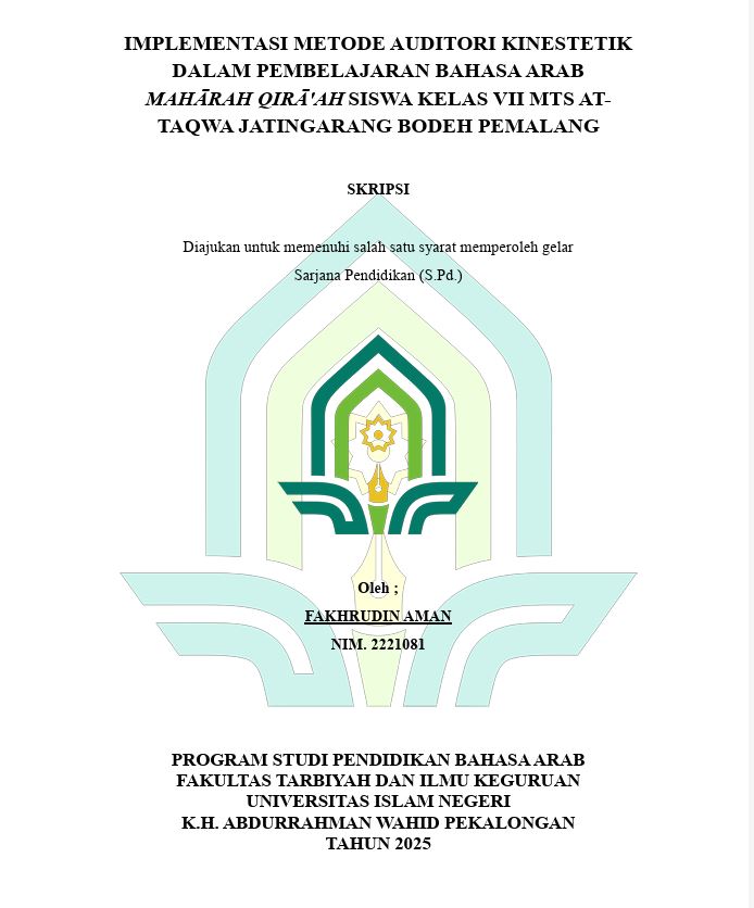 Image of Implementasi Metode Auditori Kinestetik Dalam Pembelajaran Bahasa Arab Maharah Qira'ah Siswa Kelas VII Mts At-Taqwa Jatingarang Bodeh Pemalang
