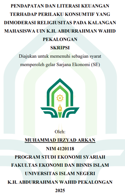 Image of Pendapatan dan Literasi Keuangan Terhadap Perilaku Konsumtif yang Dimoderasi Religiusitas pada Kalangan Mahasiswa UIN K.H Abdurrahman Wahid Pekalongan