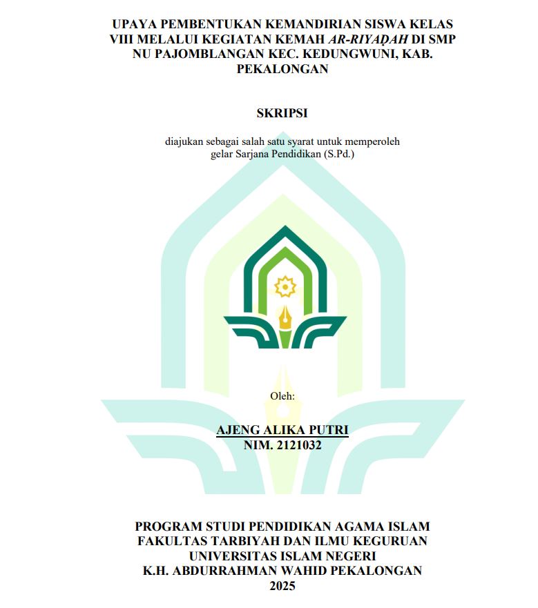 Image of Upaya Pembentukan Kemandirian Siswa Kelas VII Melalui Kegiatan Kemah Ar-Riyadah  Di SMP NU Pajomblangan Kec. Kedungwuni, Kab. Pekalongan