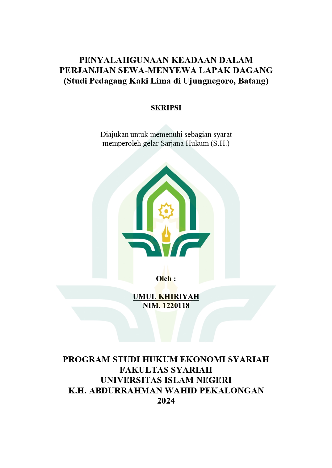 Image of Penyalahgunaan Keadaan Dalam Perjanjian Sewa-Menyewa Lapak Dagang (Studi Pedagang Kaki Lima di Ujungnegoro, Batang)