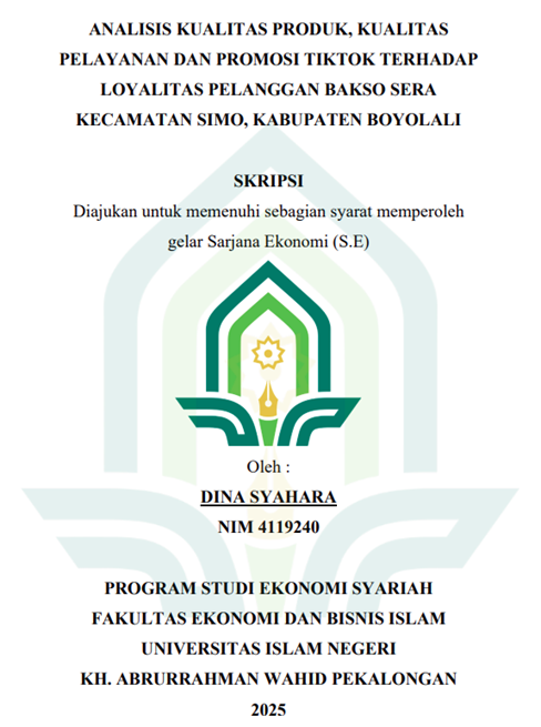 Image of Analisis Kualitas Produk, Kualitas Pelayanan dan Promosi Tiktok Terhadap Loyalitas Pelanggan Bakso Sera Kecamatan Simo, Kabupaten Boyolali