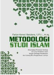 Image of Buku Ajar Metodologi Studi Islam (Kajian Metode Dalam Ilmu Keislaman)
